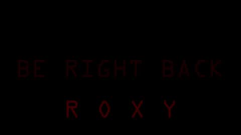 Roxy online show from May 3, 11:33 pm