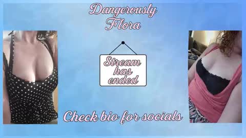 dangerouslyflora online show from February 21, 5:30 am