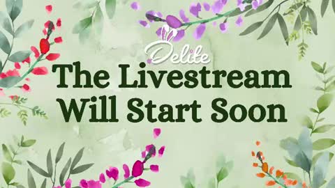 DeLite  Next stream on Wednesday or Thurdsay  online show from July 10, 7:12 am