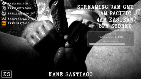 Kane Santiago online show from March 16, 11:42 pm