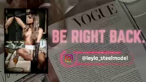 INSTA leylasteel model         online show from June 28, 6:36 pm