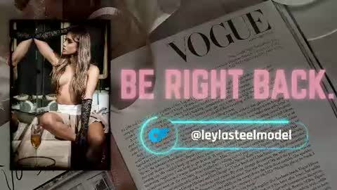 INSTA leylasteel model         online show from July 15, 4:23 pm