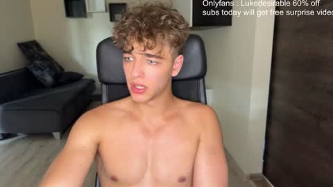 Snapshot of lukedesirable chatting on June 25, 4:44 pm lukedesirable online show from June 25, 4:44 pm