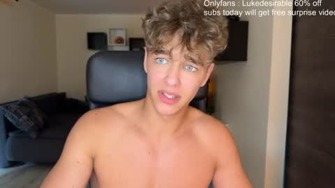 Snapshot of lukedesirable chatting on July 5, 3:19 pm lukedesirable online show from July 5, 3:19 pm